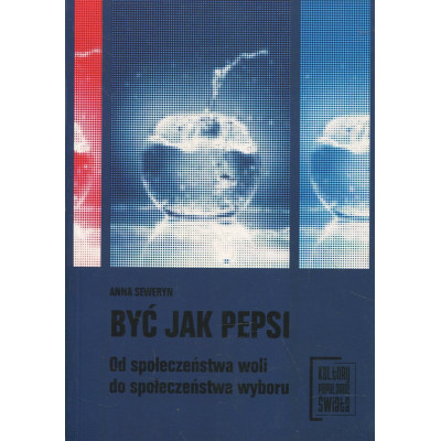 Być jak Pepsi