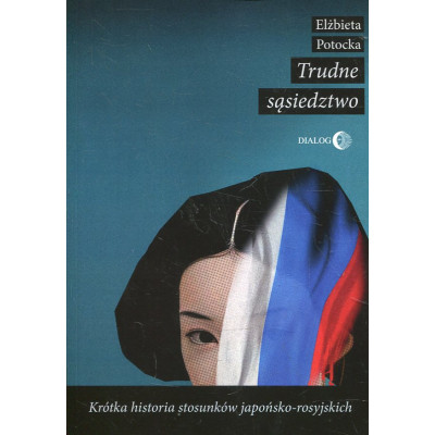 Trudne sąsiedztwo