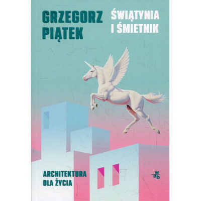 Świątynia i śmietnik