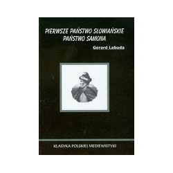Pierwsze państwo słowiańskie. Państwo Samona