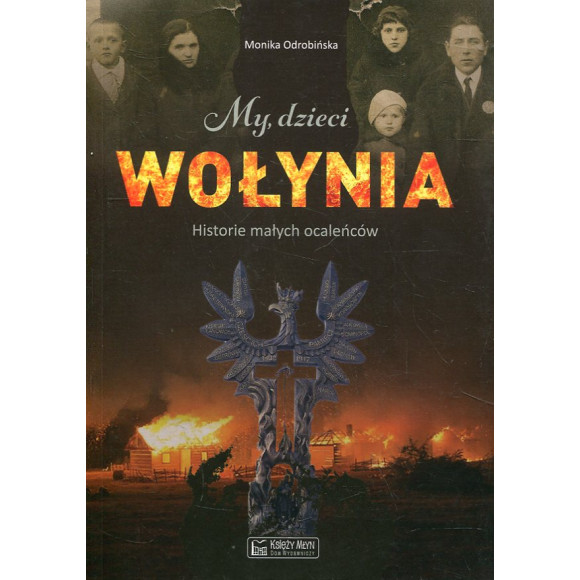 My, dzieci Wołynia