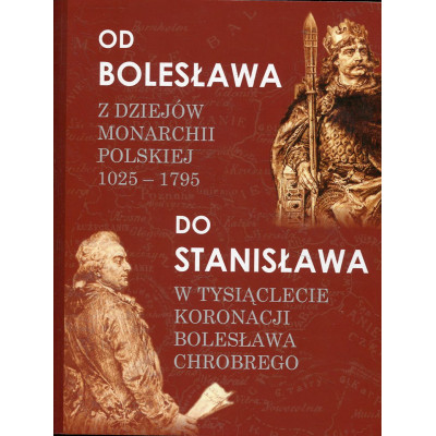 Od Bolesława do Stanisława