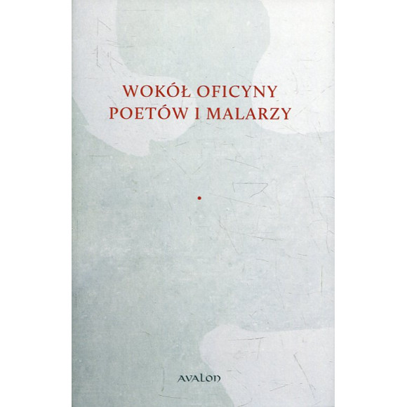 Wokół Oficyny Poetów i Malarzy