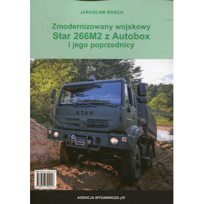 Zmodernizowany wojskowy Star 266M2 z Autobox i jego poprzednicy
