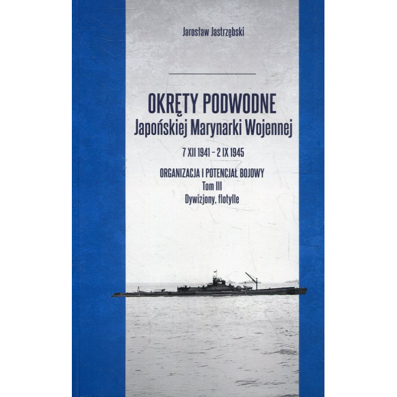Okręty podwodne Japońskiej Marynarki Wojennej (III)