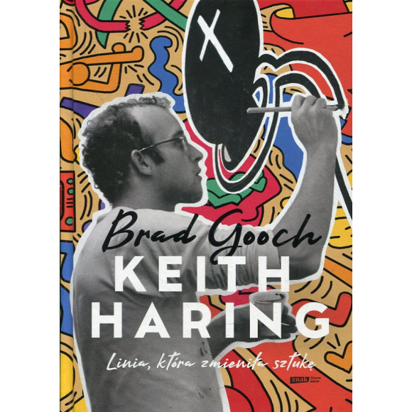 Keith Haring. Linia, która zmieniła sztukę