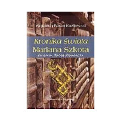 Kronika świata Mariana Szkota