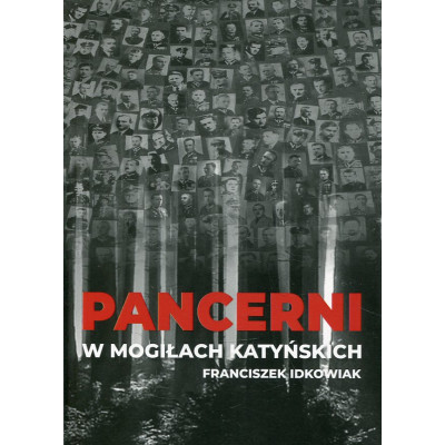Pancerni w Mogiłach Katyńskich