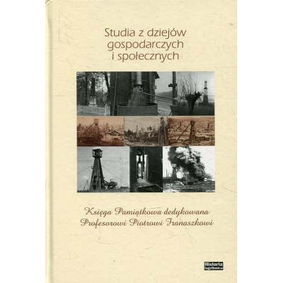 Studia z dziejów gospodarczych i społecznych