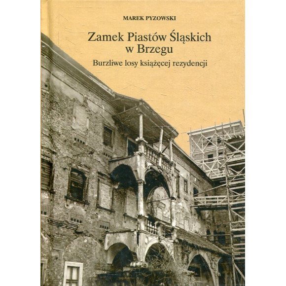 Zamek Piastów Śląskich w Brzegu