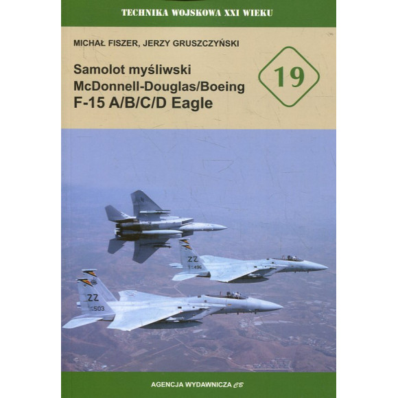 Samolot myśliwski McDonnell-Douglas/Boeing F-15 A/B/C/D Eagle