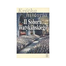 Krótka historia II Soboru Watykańskiego