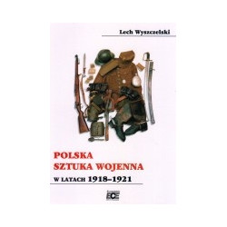 Polska sztuka wojenna w latach 1918-1921