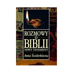 Rozmowy o Biblii. Nowy Testament