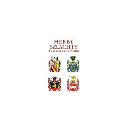 Herby szlachty polskiej i litewskiej