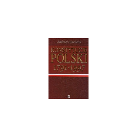 Konstytucje Polski 1791-1997