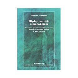 Między nadzieją a niepokojem