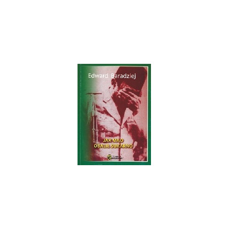 Jak Mao obalił Sukarno