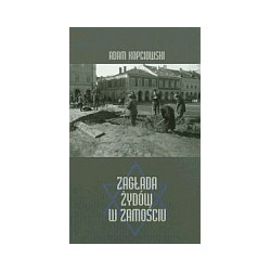 Zagłada Żydów w Zamościu