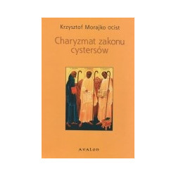 Charyzmat zakonu cystersów