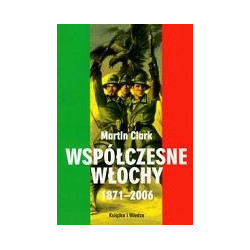 Współczesne Włochy 1871-2006