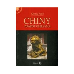 Chiny. Powrót olbrzyma
