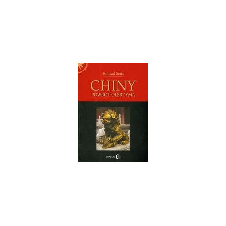 Chiny. Powrót olbrzyma