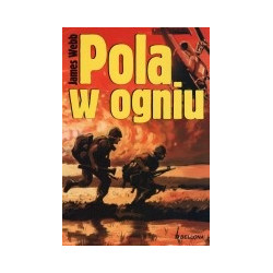 Pola w ogniu