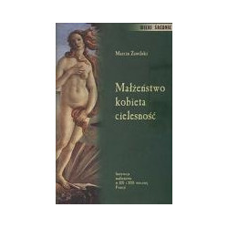 Małżeństwo kobieta cielesność