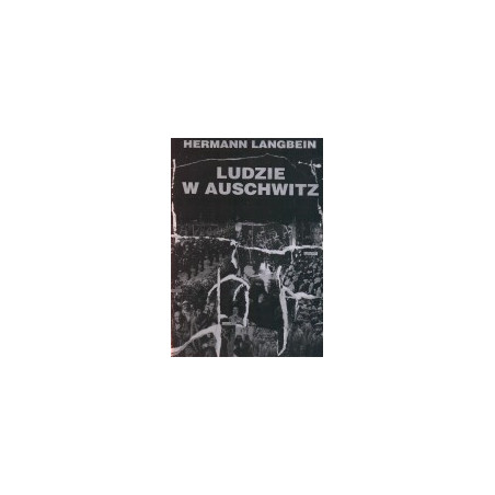 Ludzie w Auschwitz