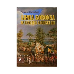 Armia koronna w czasach Augusta III