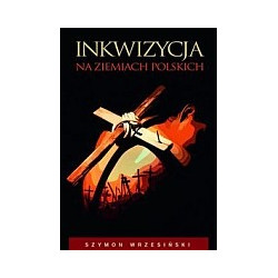 Inkwizycja na ziemiach polskich
