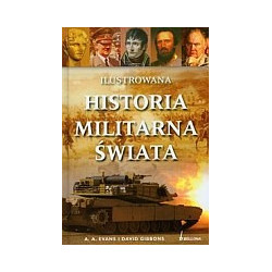Ilustrowana historia militarna świata