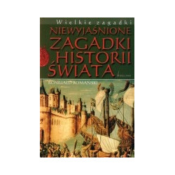 Niewyjaśnione zagadki historii świata