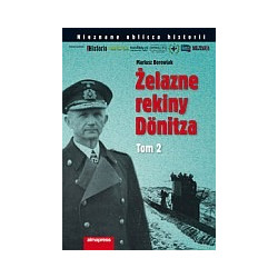 Żelazne rekiny Dönitza, tom 2