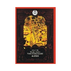 Relacja z wyprawy Vasco da Gamy do Indii