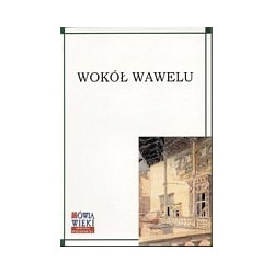 Wokół Wawelu