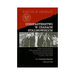 Duszpasterstwo w czasach stalinowskich