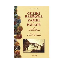 Guziki herbowe. Zamki i pałace