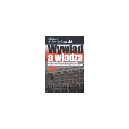Wywiad a władza