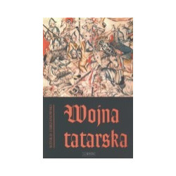 Wojna tatarska. Najazd mongolski na Polskę