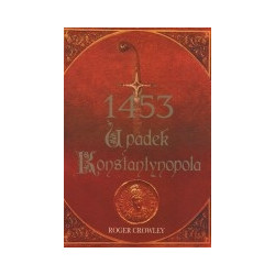 1453 Upadek Konstantynopola