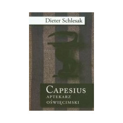 Capesius aptekarz oświęcimski