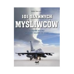 101 słynnych myśliwców