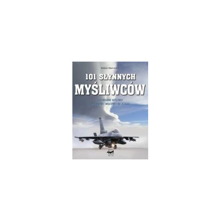101 słynnych myśliwców