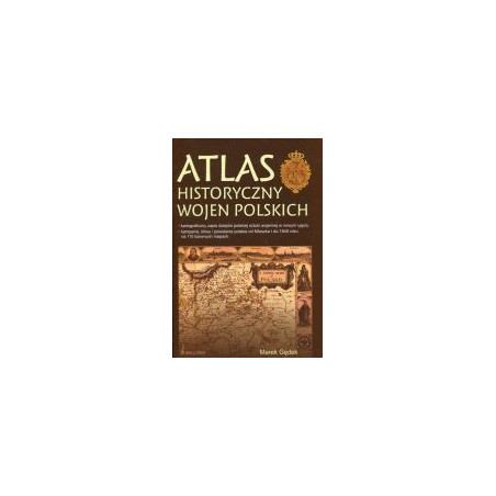 Atlas historyczny wojen polskich