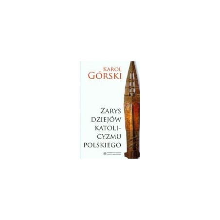 Zarys dziejów katolicyzmu polskiego