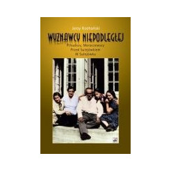 Wyznawcy Niepodległej
