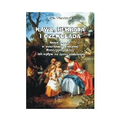 Kawa, herbata i czekolada