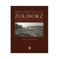Przedwojenny Żoliborz
